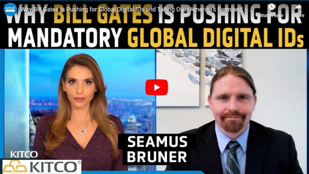 Bill Gates and Other Billionaire ‘Controligarchs’ Push for Global Digital IDs, Centralized Control, and a ‘Paywall Around Your Life’ – Seamus Bruner